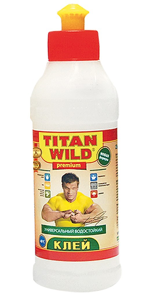 Титан вилд. Клей Titan Wild Premium. Клей Titan Wild Premium 0,25 л. Клей Титан Wild 0,25л. Клей универсальный "Titan Wild", 0,25л..
